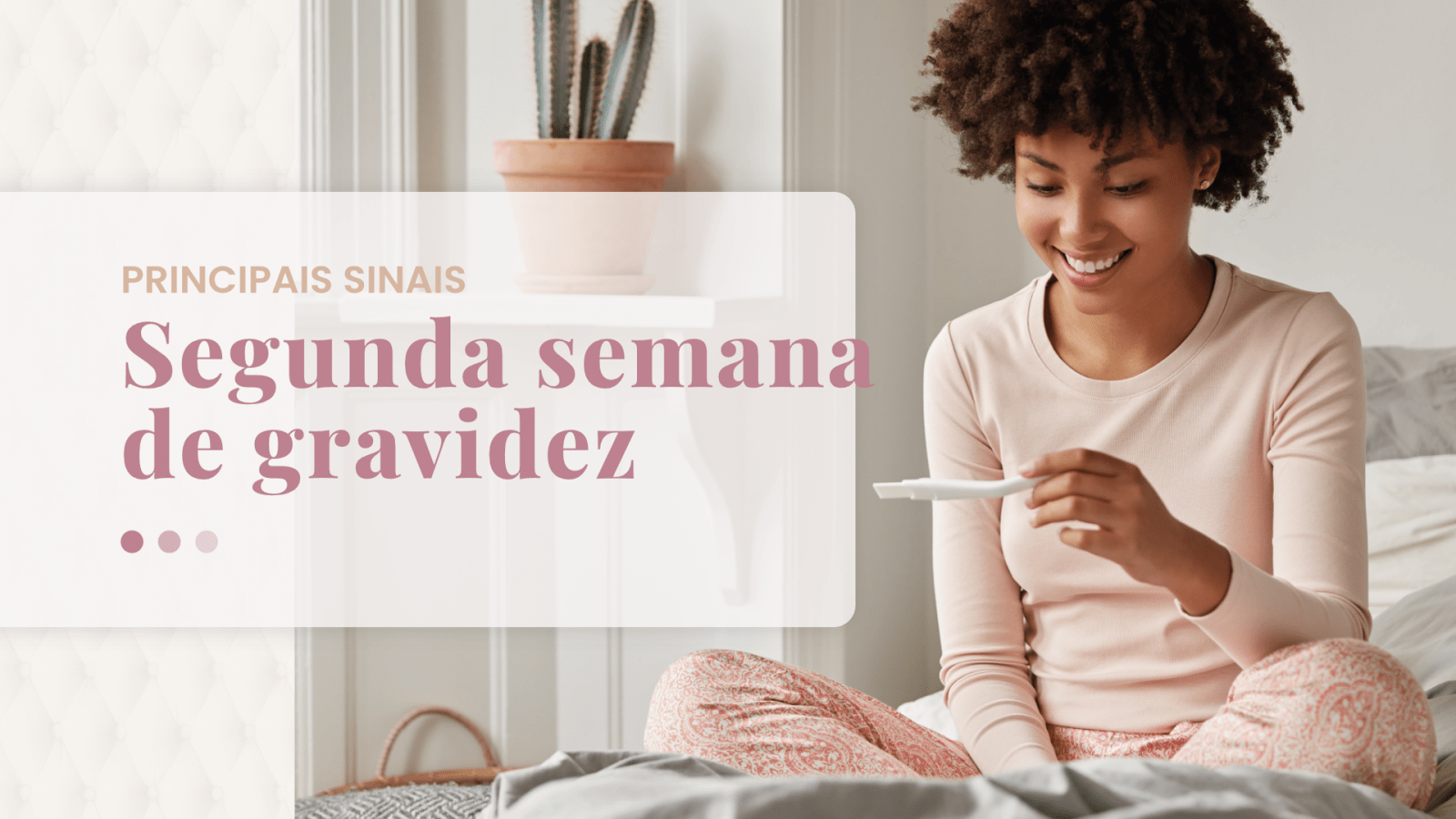 Segunda Semana de gravidez