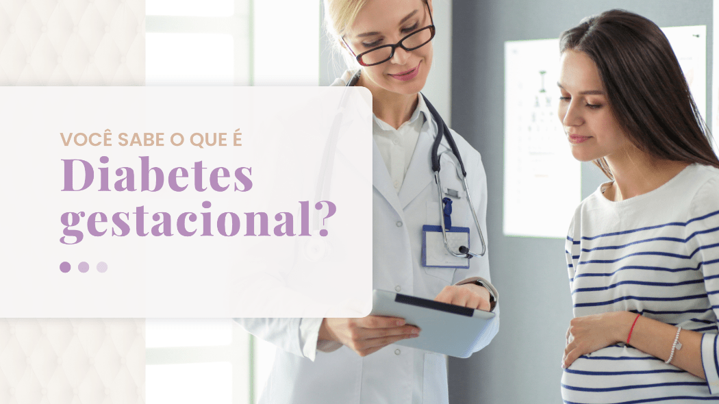 Diabetes Gestacional